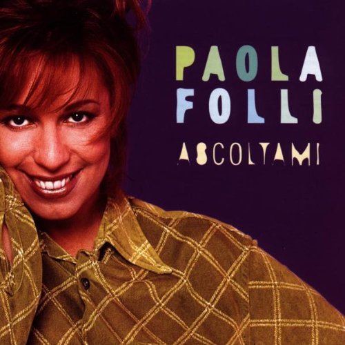 Paola Folli/Ascoltami@Import-Eu